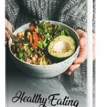 Healthy Eating for Life
